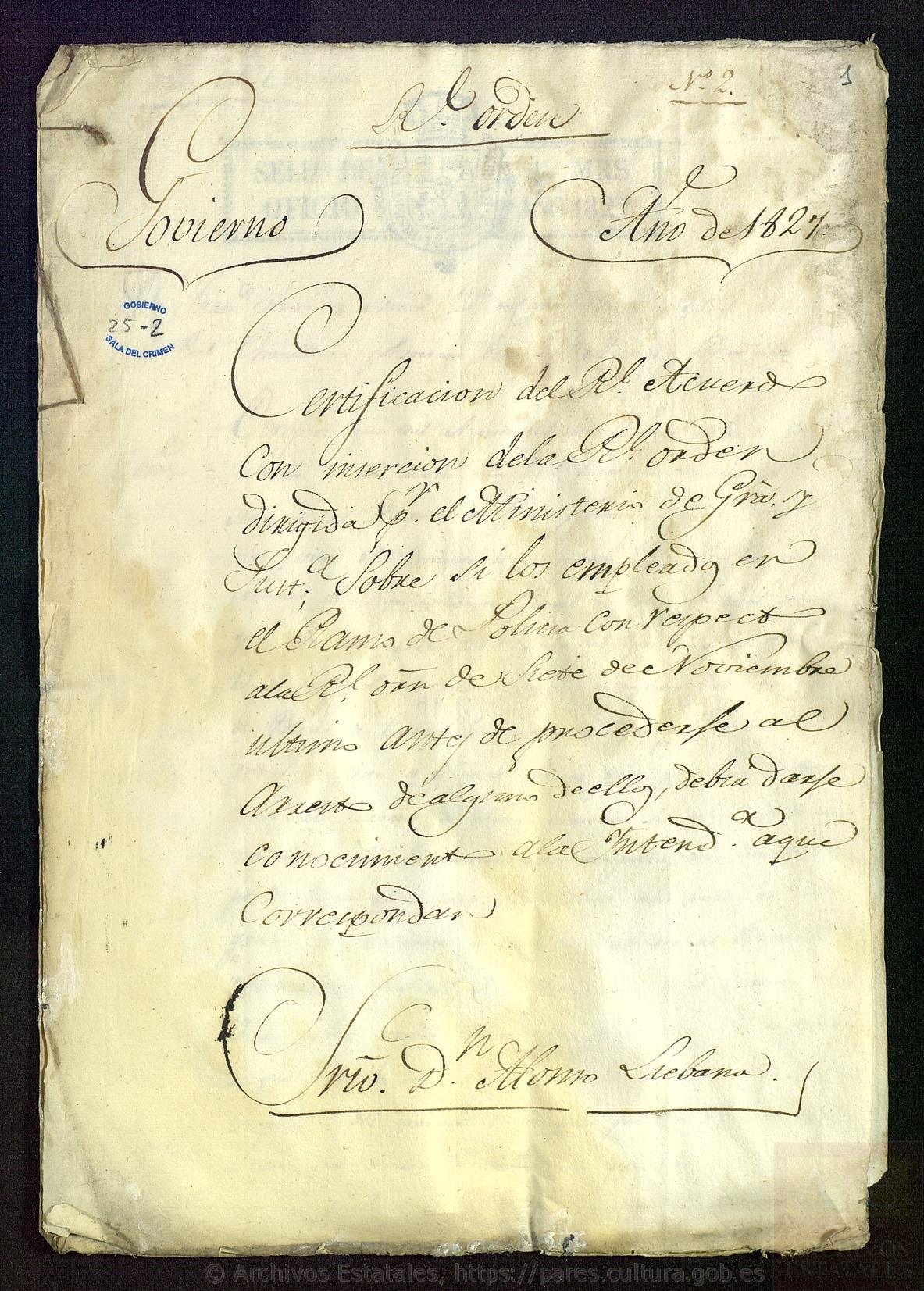 Archivo de la Real Chancillería de Valladolid, España,  Regulation about communications between police forces, Intendacy and judges, 1827 avalaible here
