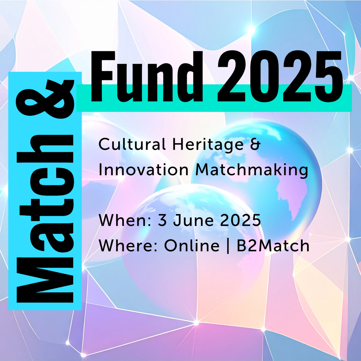 Match & Fund: Cultural Heritage & Innovation Matchmaking Event ...