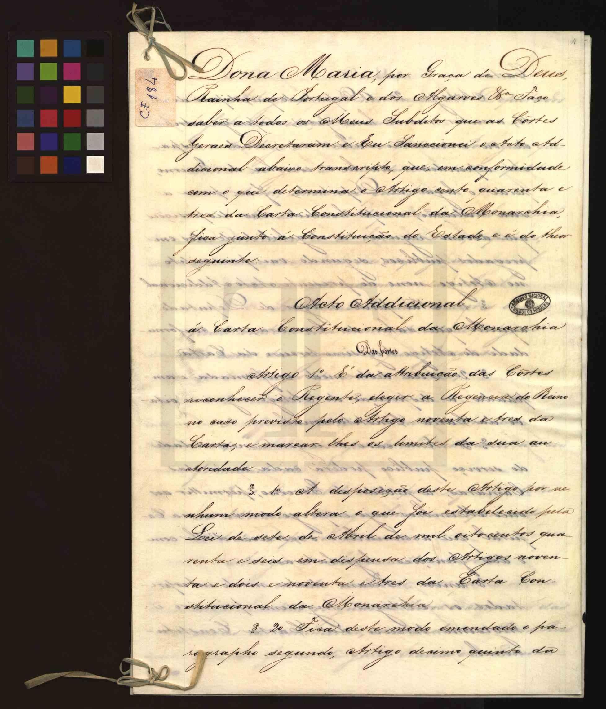 Arquivo nacional Torre do Tombo, Acto Adicional à Carta Constitucional da Monarquia Portuguesa por D. Maria II (1852), available here
